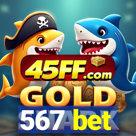 567 bet